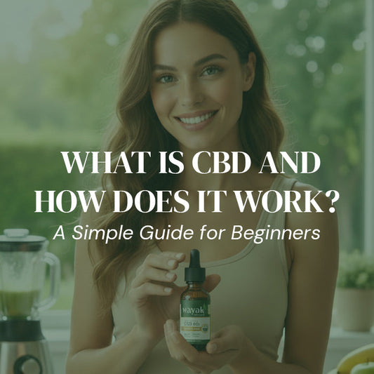 What Is CBD and How Does It Work? (A Simple Guide for Beginners)